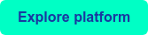 Explore platform