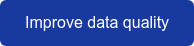 Improve data quality
