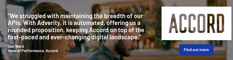 "We struggled with maintaining the breadth of our APIs. With Adverity, it is automated, offering us a rounded proposition, keeping Accord on top of the fast-paced and ever-changing digital landscape."   Dan Ward Head of Performance, Accord